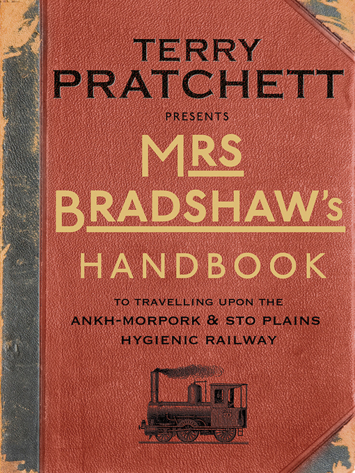 Title details for Mrs Bradshaw's Handbook by Terry Pratchett - Wait list